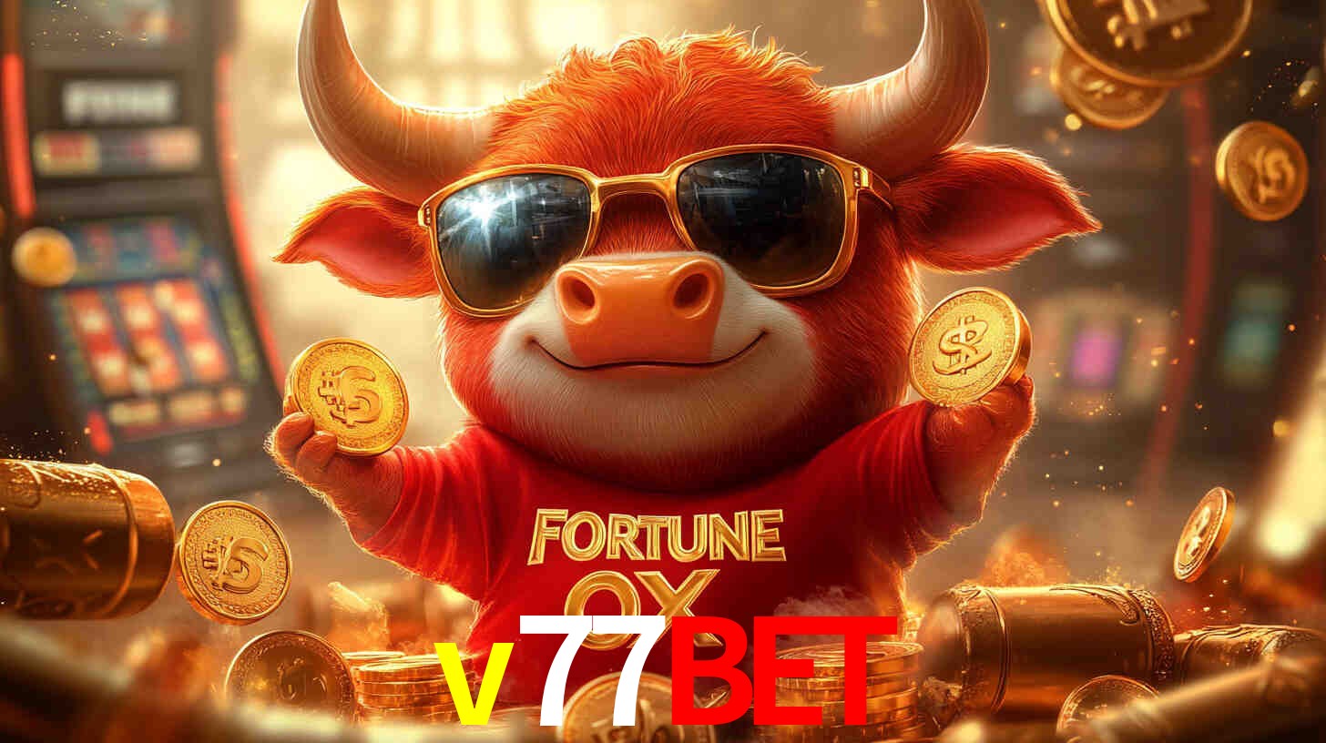 v77bet - Cassino da Sorte Real - v77bet.com